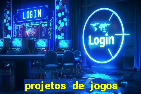 projetos de jogos internos escolares